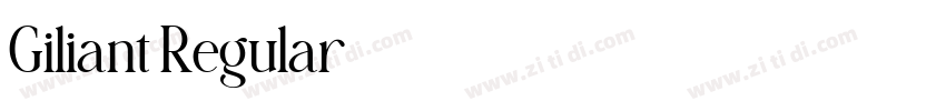 Giliant Regular字体转换 Giliant Regular字体转换